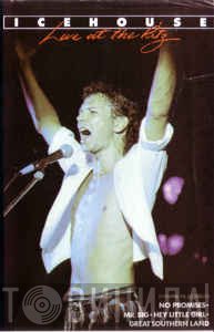 Icehouse  - Live At The Ritz