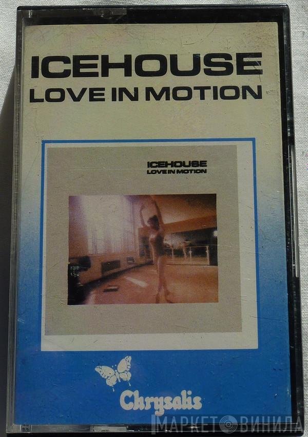 Icehouse  - Love In Motion