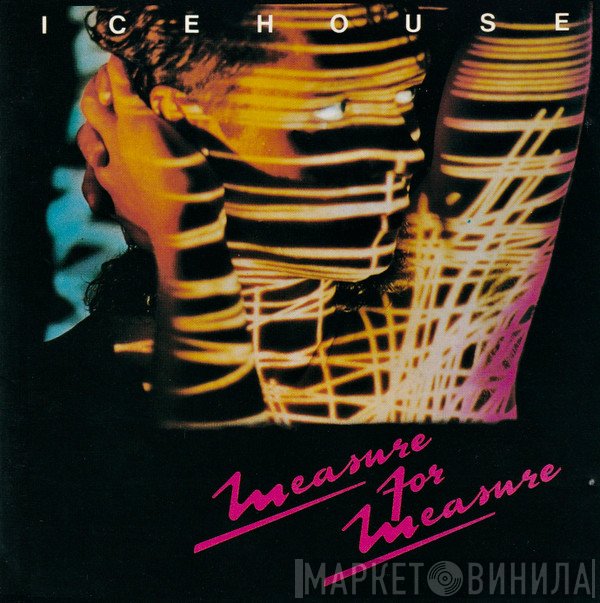 Icehouse  - Measure For Measure