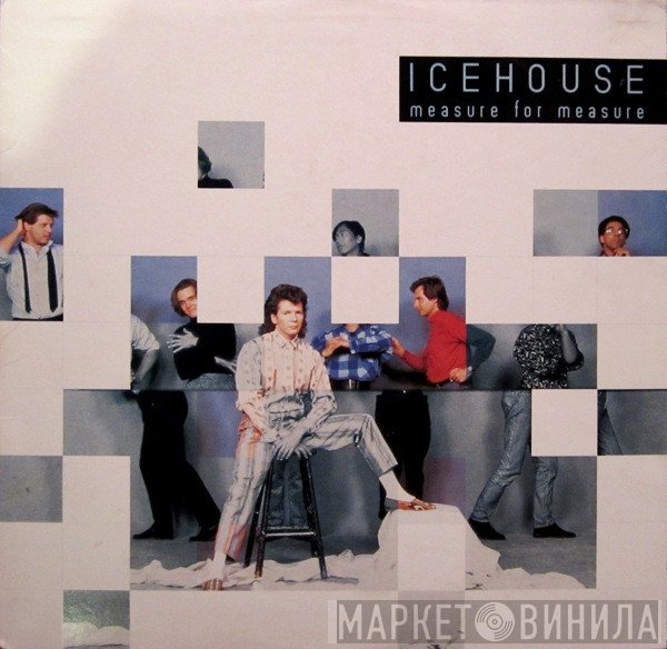 Icehouse  - Measure For Measure
