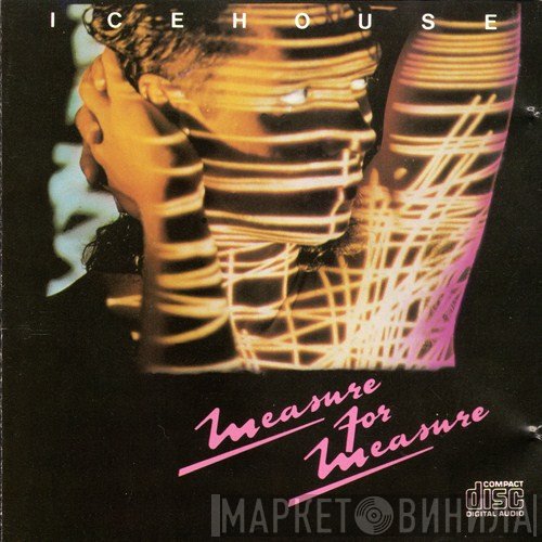 Icehouse  - Measure For Measure