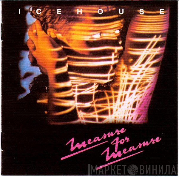 Icehouse  - Measure For Measure