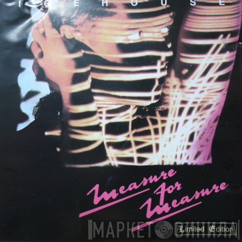 Icehouse  - Measure For Measure