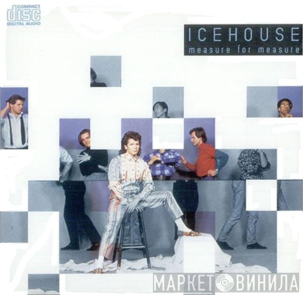 Icehouse  - Measure For Measure