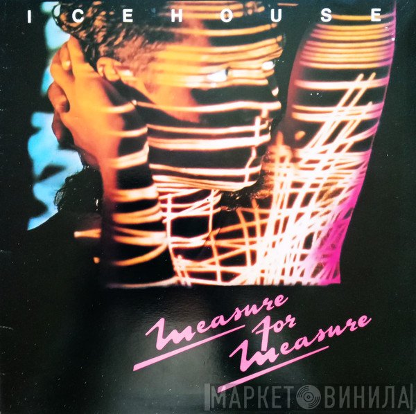 Icehouse  - Measure For Measure