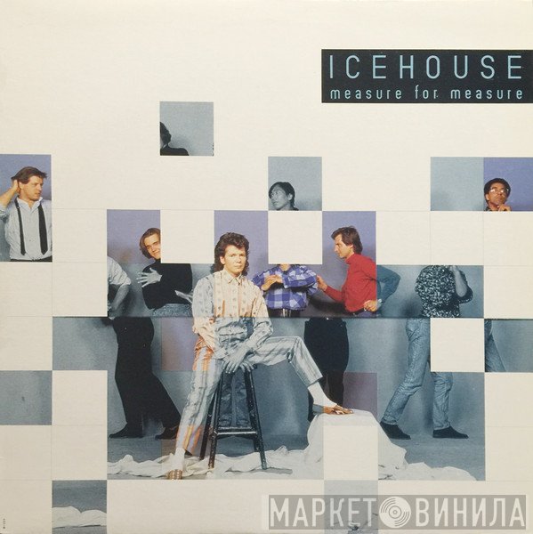 Icehouse  - Measure For Measure