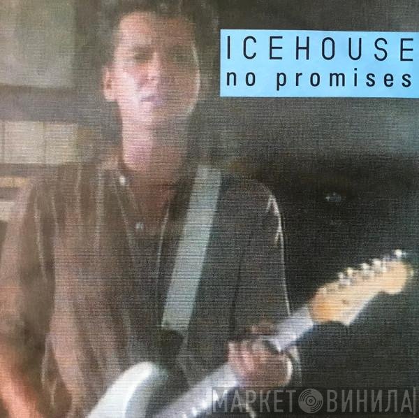 Icehouse  - No Promises