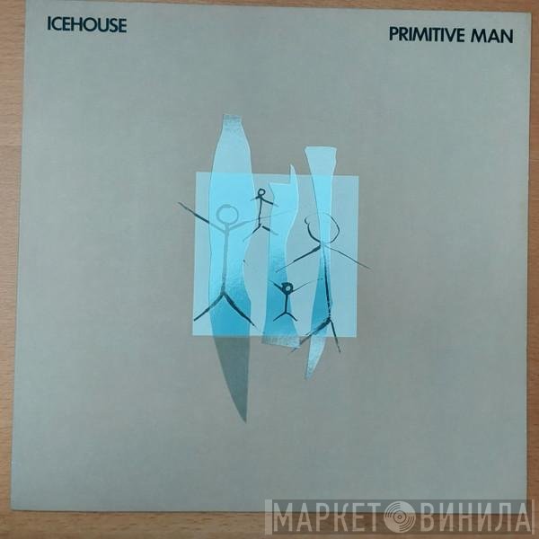 Icehouse  - Primitive Man