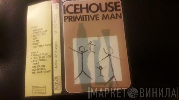 Icehouse  - Primitive Man