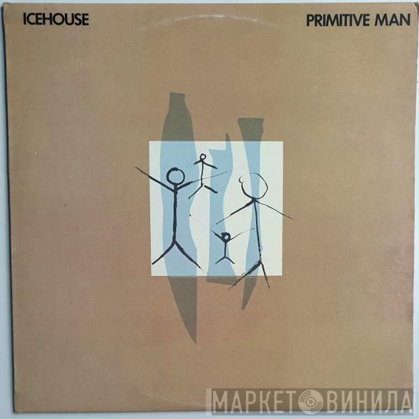 Icehouse  - Primitive Man