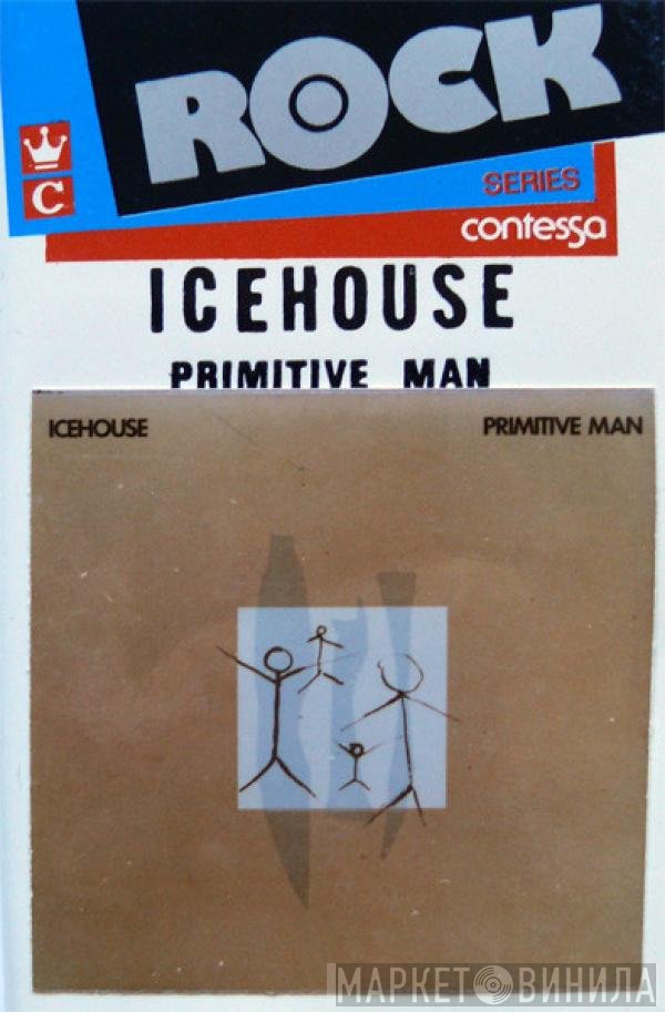 Icehouse  - Primitive Man