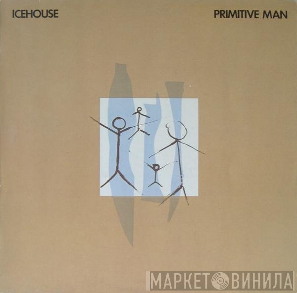 Icehouse  - Primitive Man