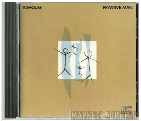 Icehouse  - Primitive Man