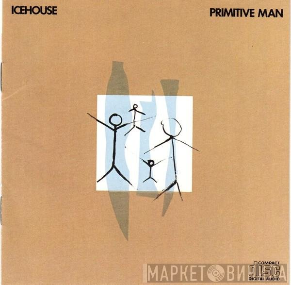 Icehouse  - Primitive Man