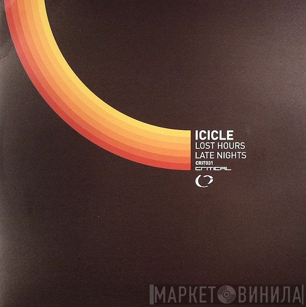 Icicle - Lost Hours / Late Nights
