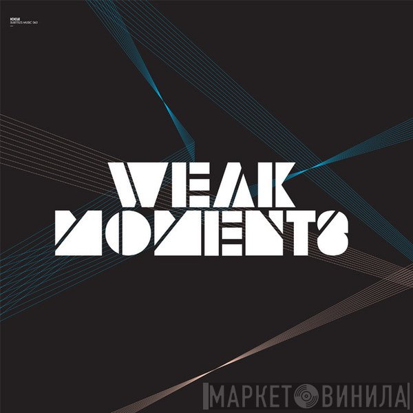 Icicle - Weak Moments / Echoes