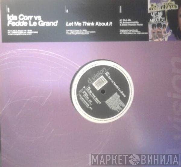 Ida Corr vs. Fedde Le Grand  - Let Me Think About It