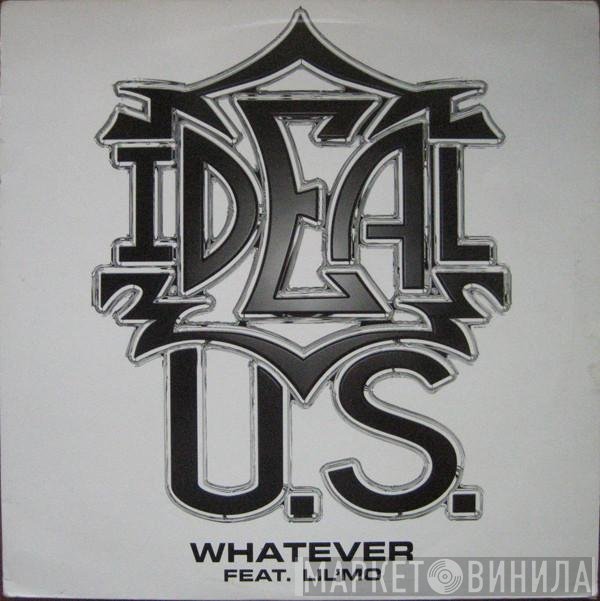 Ideal  Featuring Lil' Mo  - Whatever