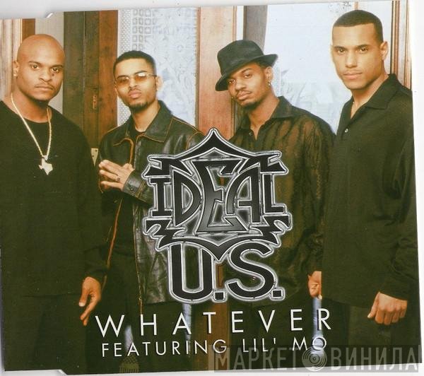 Ideal  Featuring Lil' Mo  - Whatever