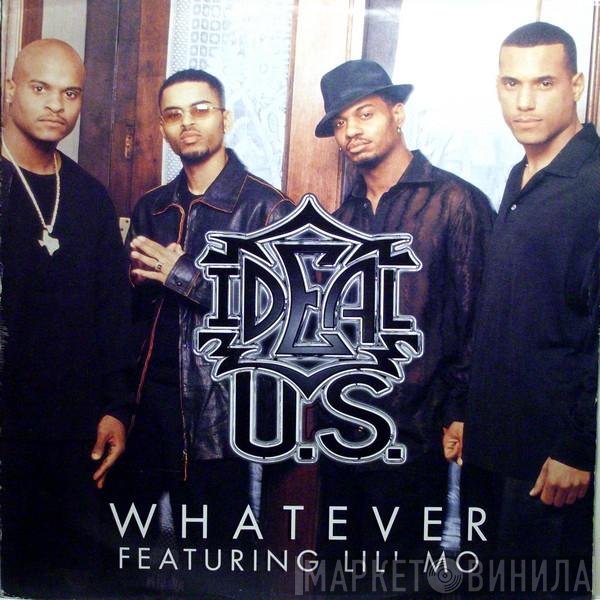 Ideal  Featuring Lil' Mo  - Whatever