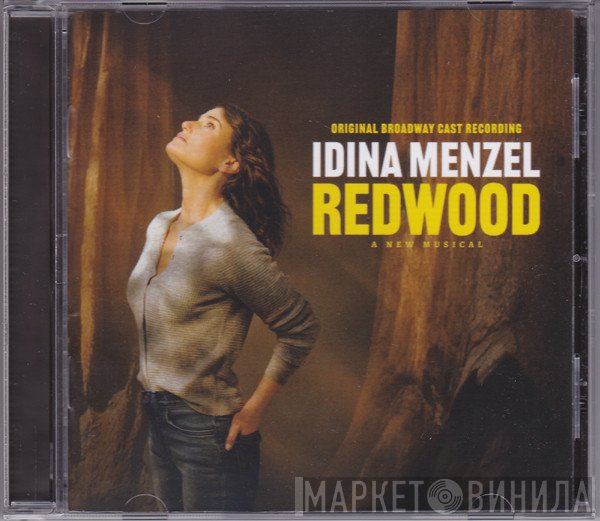 Idina Menzel - Redwood: A New Musical (Original Broadway Cast Recording)