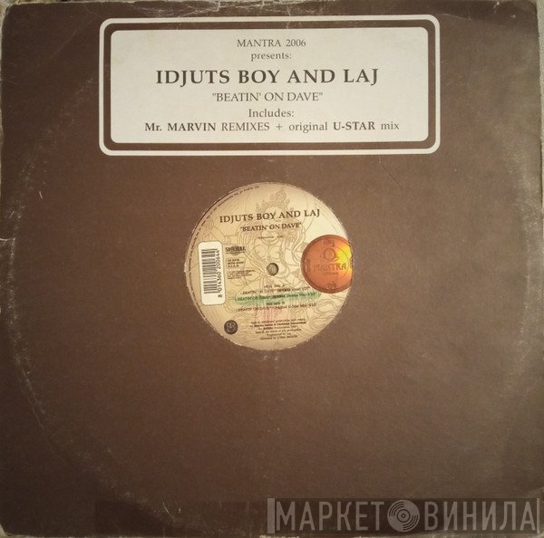 Idjut Boys & Laj - Beatin' On Dave