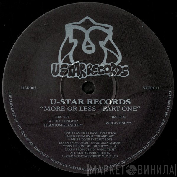 Idjut Boys & Laj - More Or Less - Part One
