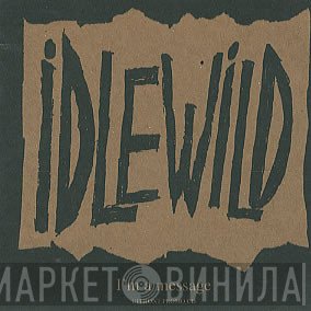 Idlewild - I'm A Message
