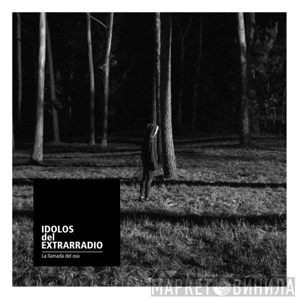 Idolos Del Extrarradio - La Llamada Del Oso