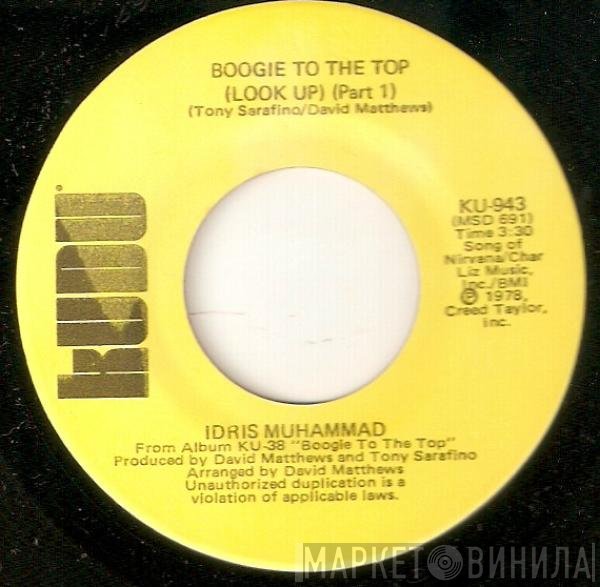 Idris Muhammad - Boogie To The Top (Look Up)