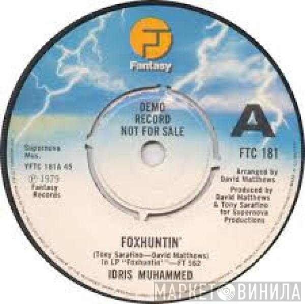 Idris Muhammad - Foxhuntin'