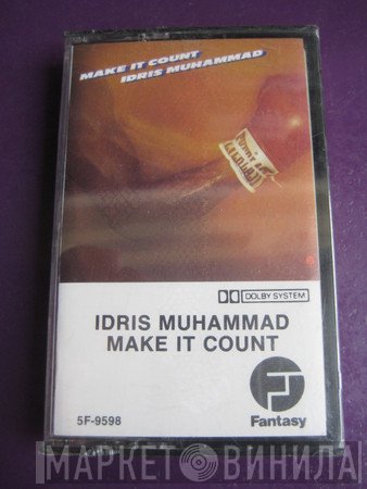 Idris Muhammad  - Make It Count