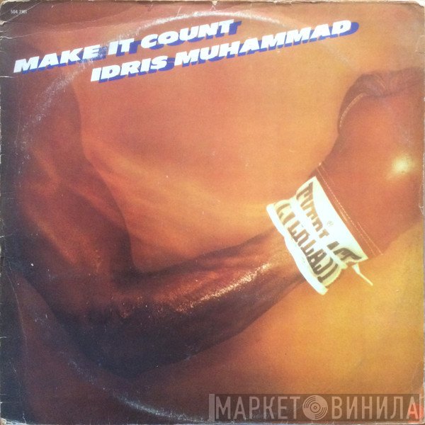 Idris Muhammad  - Make It Count