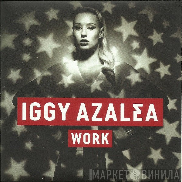 Iggy Azalea  - Work