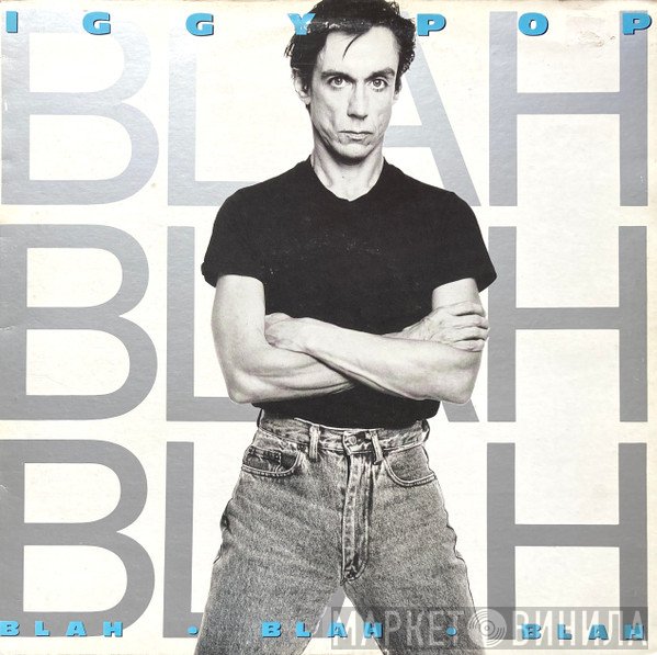 Iggy Pop - Blah-Blah-Blah