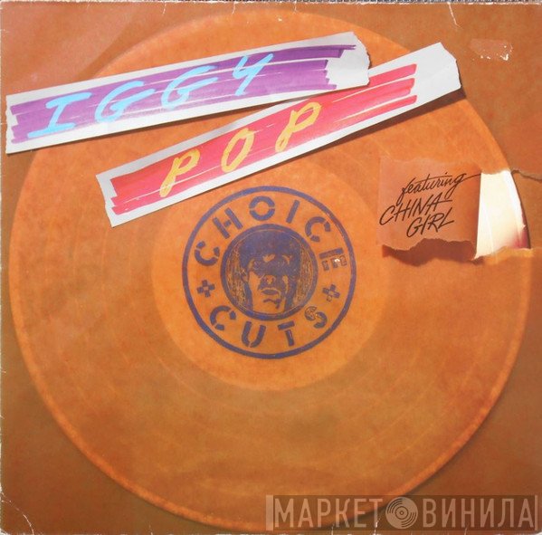 Iggy Pop - Choice Cuts