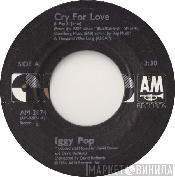 Iggy Pop  - Cry For Love