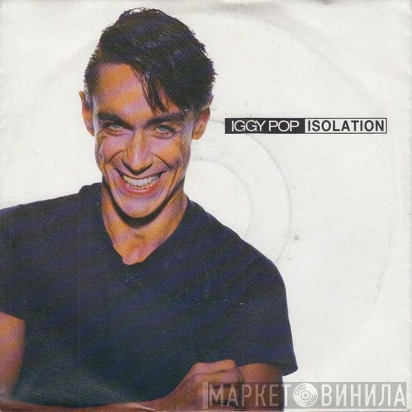Iggy Pop  - Isolation