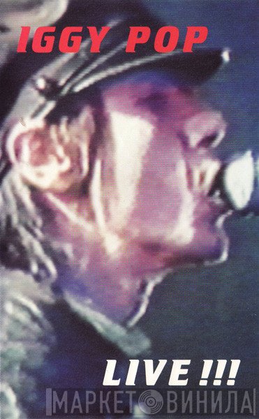 Iggy Pop  - Live!!!