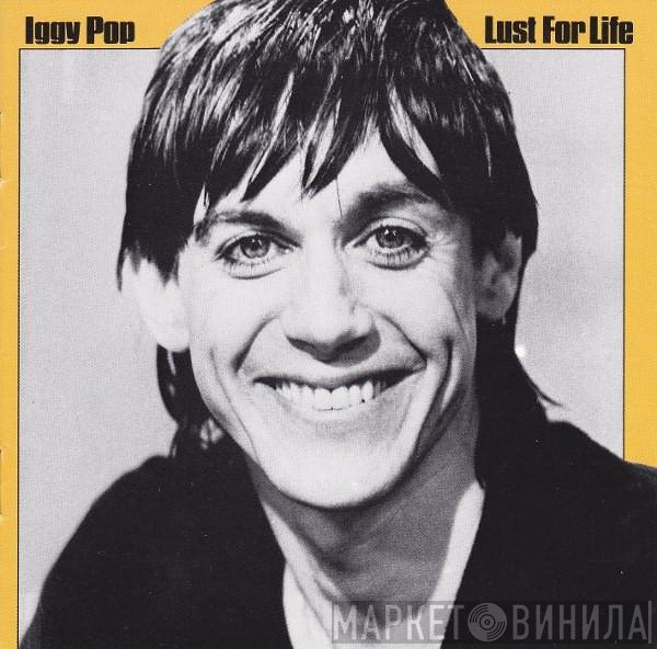 Iggy Pop  - Lust For Life