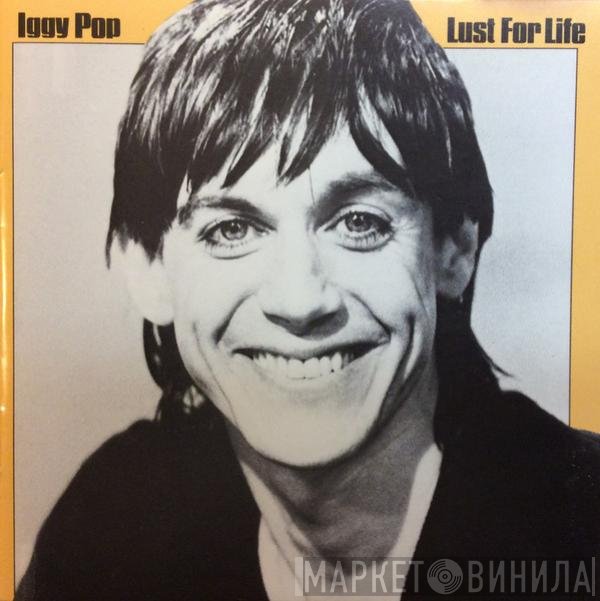 Iggy Pop  - Lust For Life