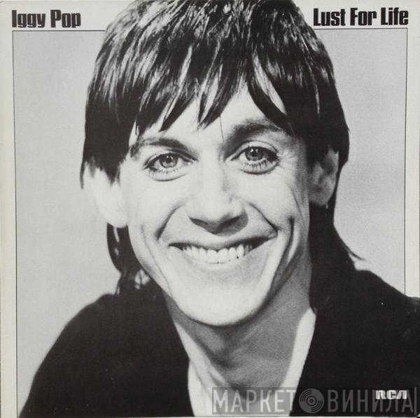 Iggy Pop  - Lust For Life