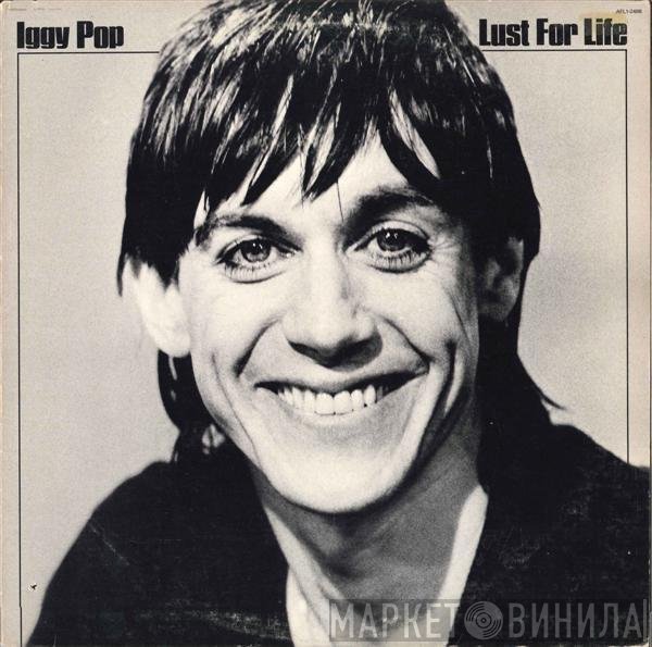 Iggy Pop  - Lust For Life