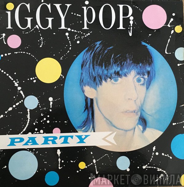Iggy Pop  - Party