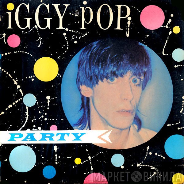 Iggy Pop  - Party
