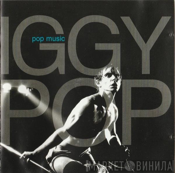Iggy Pop  - Pop Music