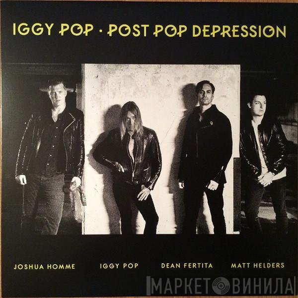 Iggy Pop  - Post Pop Depression