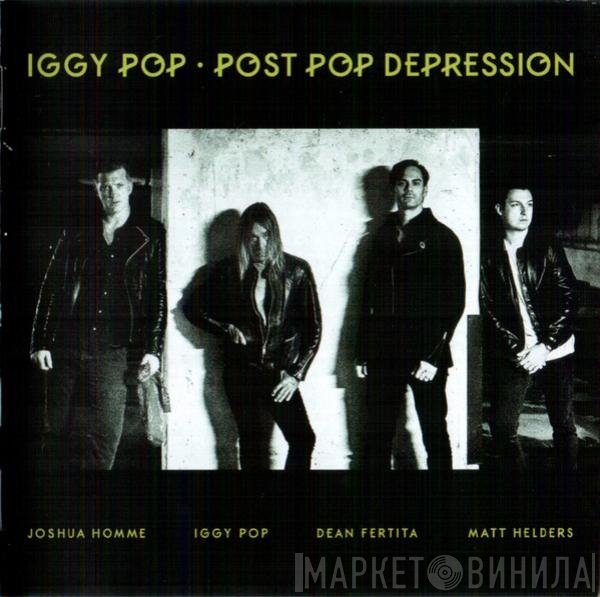 Iggy Pop  - Post Pop Depression