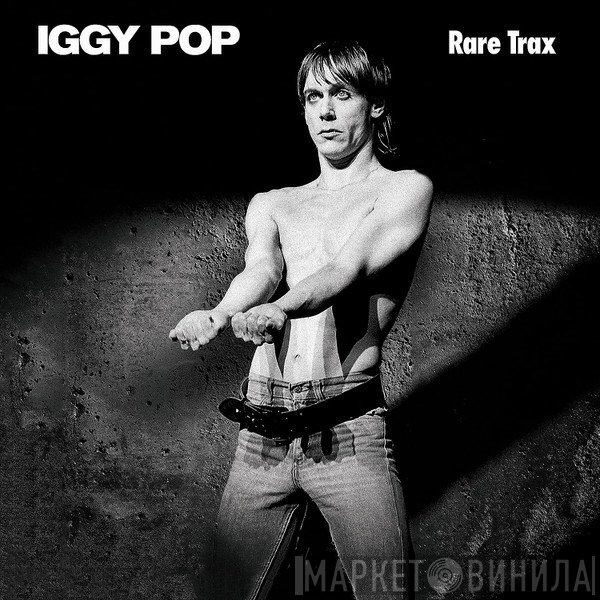 Iggy Pop  - Rare Trax