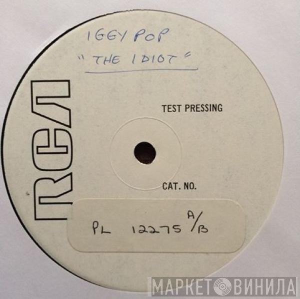 Iggy Pop  - The Idiot